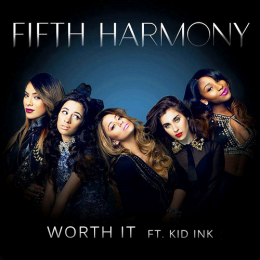 Fifth Harmony - Worth It ft. Kid Ink