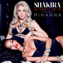 Shakira - Can’t Remember to Forget You