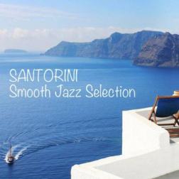 VA - Santorini Smooth Jazz Selection (2016) MP3