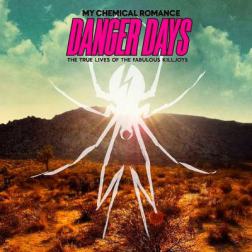 My Chemical Romance - Danger Days: True Lives Of The Fabulous Killjoys (2010) MP3