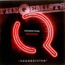 The Qemists - Soundsystem (2011) MP3