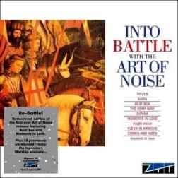 Art Of Noise - Into Battle With The Art Of Noise (2011) MP3