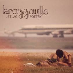 Brazzaville - Jetlag Poetry (2011) MP3