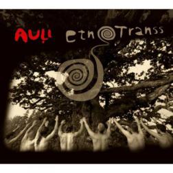 Auļi - Etnotranss (2010) MP3