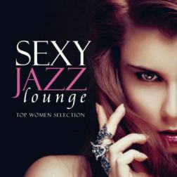 VA - Sexy Jazz Lounge (2013) MP3