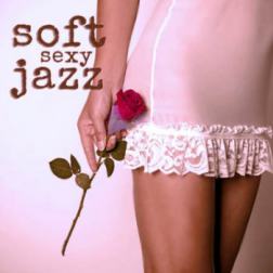 Soft Jazz - Soft Jazz Sexy (2013) MP3