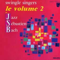 The Swingle Singers - Jazz Sebastian Bach [Volume 2] (1968) MP3