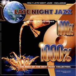 VA - 1000% Late night jazz (2003) MP3