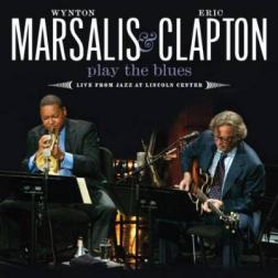 Wynton Marsalis & Eric Clapton - Play The Blues: Live From Jazz At Lincoln Center (2011) MP3