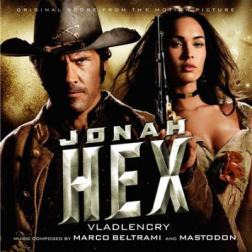 OST - Джона Хекс / Jonah Hex [Marco Beltrami, Mastodon] (2010) MP3
