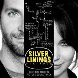 OST - Мой парень - псих / Silver Linings Playbook Soundtrack (2012) MP3