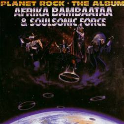 Afrika Bambaataa and Soulsonic Force - Planet Rock (1986) MP3