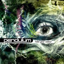 Pendulum - Hold Your Colour (Re-Release) + видео выступления на Rock Am Ring '10 (2007) MP3
