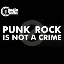 Radio Чача - Punk Rock Is Not A Crime (2012) MP3
