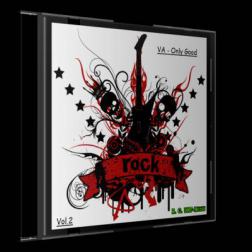 VA - Only Good Rock Vol.2 (2012) MP3
