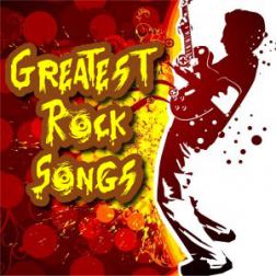 VA - Greatest Rock Songs (2013) MP3