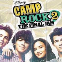 Рок в летнем лагере 2 / Camp Rock 2: The Final Jam (2010) MP3