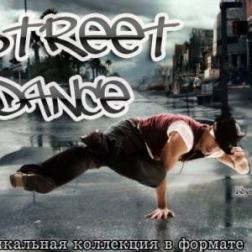 VA - Street Dance (2012) MP3