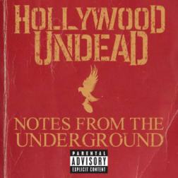 Hollywood Undead - Notes From The Underground (2013) MP3