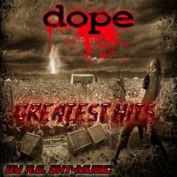 Dope - Greatest Hits (2012) MP3