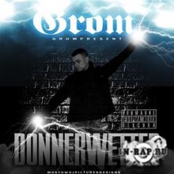 Grom - Donnerwetter (2013) MP3