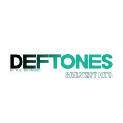Deftones - Greatest Hits (2012) MP3