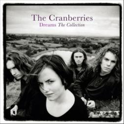 The Cranberries - Dreams: The Collection (2012) MP3