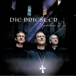 Die Priester - Spiritus Dei (2011) MP3