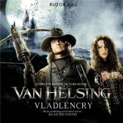 OST - Ван Хельсинг / Van Helsing [Complete Score] [Alan Silvestri] (2004) MP3