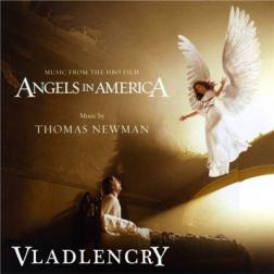 OST - Ангелы в Америке / Angels In America [Original Soundtrack] [Thomas Newman] (2003) MP3