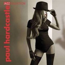 Paul Hardcastle - Jazz Collection (2011) MP3