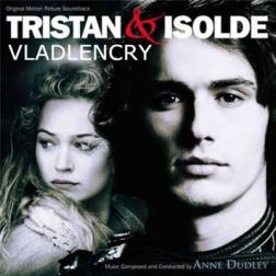 OST - Тристан и Изольда / Tristan and Isolde (2006) MP3