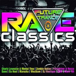 VA - Future Trance Rave Classics (2014) MP3