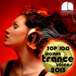 VA - Top 100 Woman Trance Voices (2015) MP3