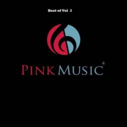 VA - Best of Pink, Vol. 3 (Orginal Mix) (2014) MP3