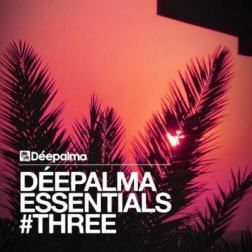 VA - Deepalma Essentials #Three (2014) MP3