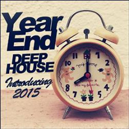 VA - Year End Deep House Introducing 2015 (2014) MP3