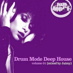 VA - Drum Mode Deep House Vol. 01 (2011) MP3