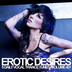 VA - Erotic Desires Volume 401 (2014) MP3