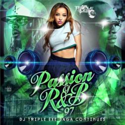 VA - Dj Triple Exe - The Passion Of R'n'B 97 (2015) MP3