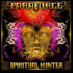Paraforce - Spiritual Hunter (2015) MP3