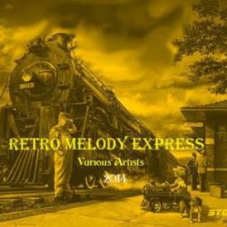 VA - Retro Melody Express [01-11] (2014) MP3