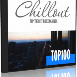 VA - Chillout Top 100 - Best And Hits of Relaxation Chillout Music (2016) MP3