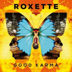 Roxette - Good Karma (2016) MP3