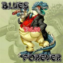 VA - Blues Forever Vol.60 (2016) MP3
