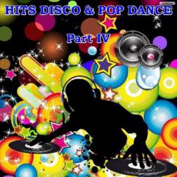 VA - Hits Disco and Pop Dance - Part IV (2016) MP3