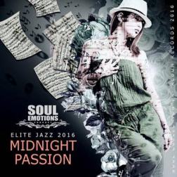 VA - Midnight Passion Elite Jazz (2016) MP3