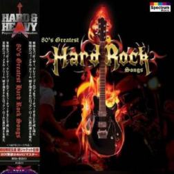 VA - 80's Greatest Hard Rock Songs (2011) MP3