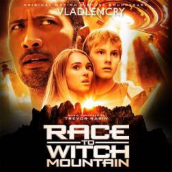 OST - Ведьмина гора / Race To Witch Mountain [Original Soundtrack] (2009) MP3