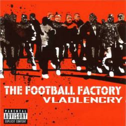 OST - Фабрика футбола / Фанаты / Football Factory [Original Soundtrack] (2004) MP3